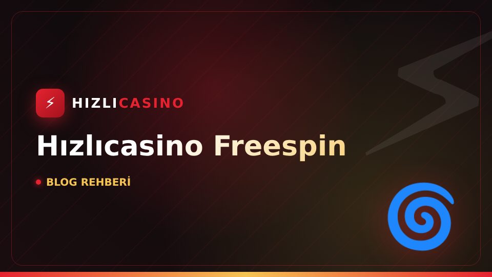 Hızlıcasino Freespin